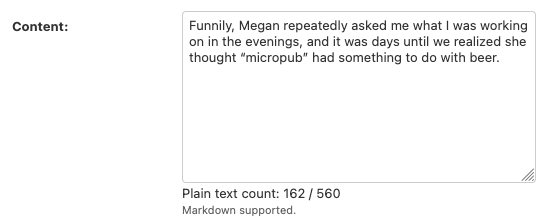 A screenshot of Django’s admin. A textarea labeled “Content” has some text in it and below the textarea is “Plain text count: 162 / 560”.